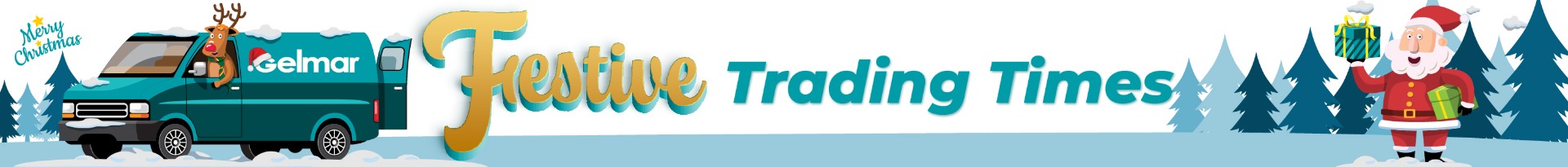 Gelmar Christmas Trading Hours